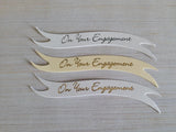 Banners - On your Engagement. Mixed pack of 30