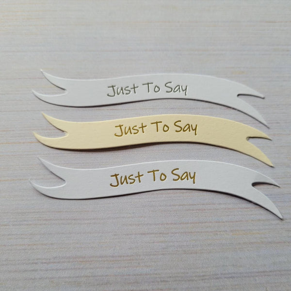 Banners - Just to Say. Mixed pack of 30
