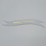Banners - Happy Christmas White card printed Gold