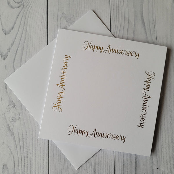 Printed card and envelopes, Pack of 5. 6" square hot foil printed "Happy Anniversary in Gold