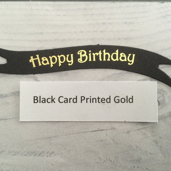 Banners - Happy Birthday Gold print on Black Card