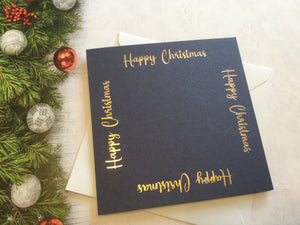 Card blanks and envelopes, 6" square, hot foil printed Happy Christmas