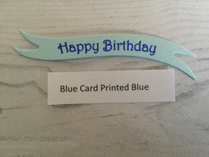 Banners - Happy Birthday Blue print on Blue Card