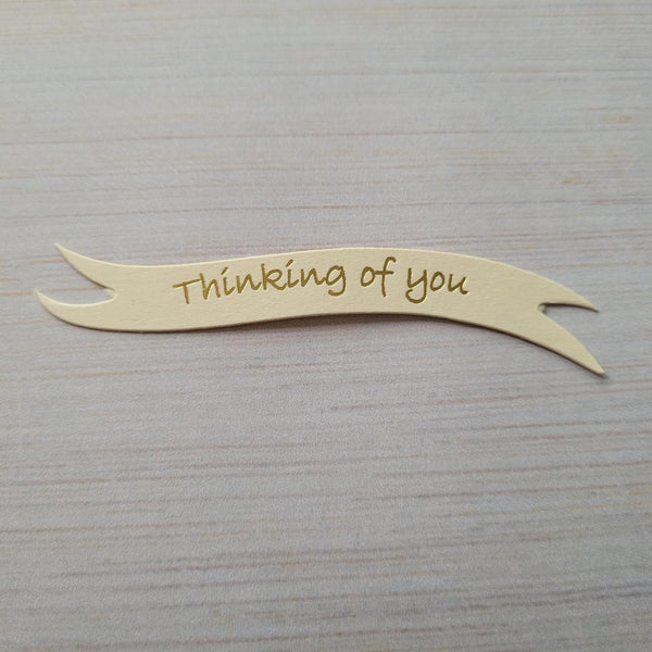 Banners - Thinking of You. Gold on Cream card. Pack of 30