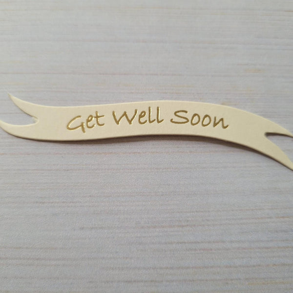 Banners - Get Well Soon. Gold on Cream card. Pack of 30