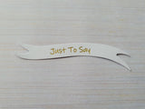 Banners - Just to Say. Gold on White card. Pack of 10