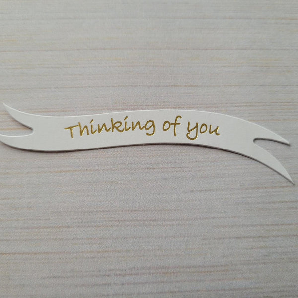Banners - Thinking of You. Gold on White card. Pack of 30