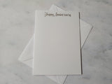 Card blanks and envelopes 7"x5", pack of 5, hot foil printed "Happy Anniversary"