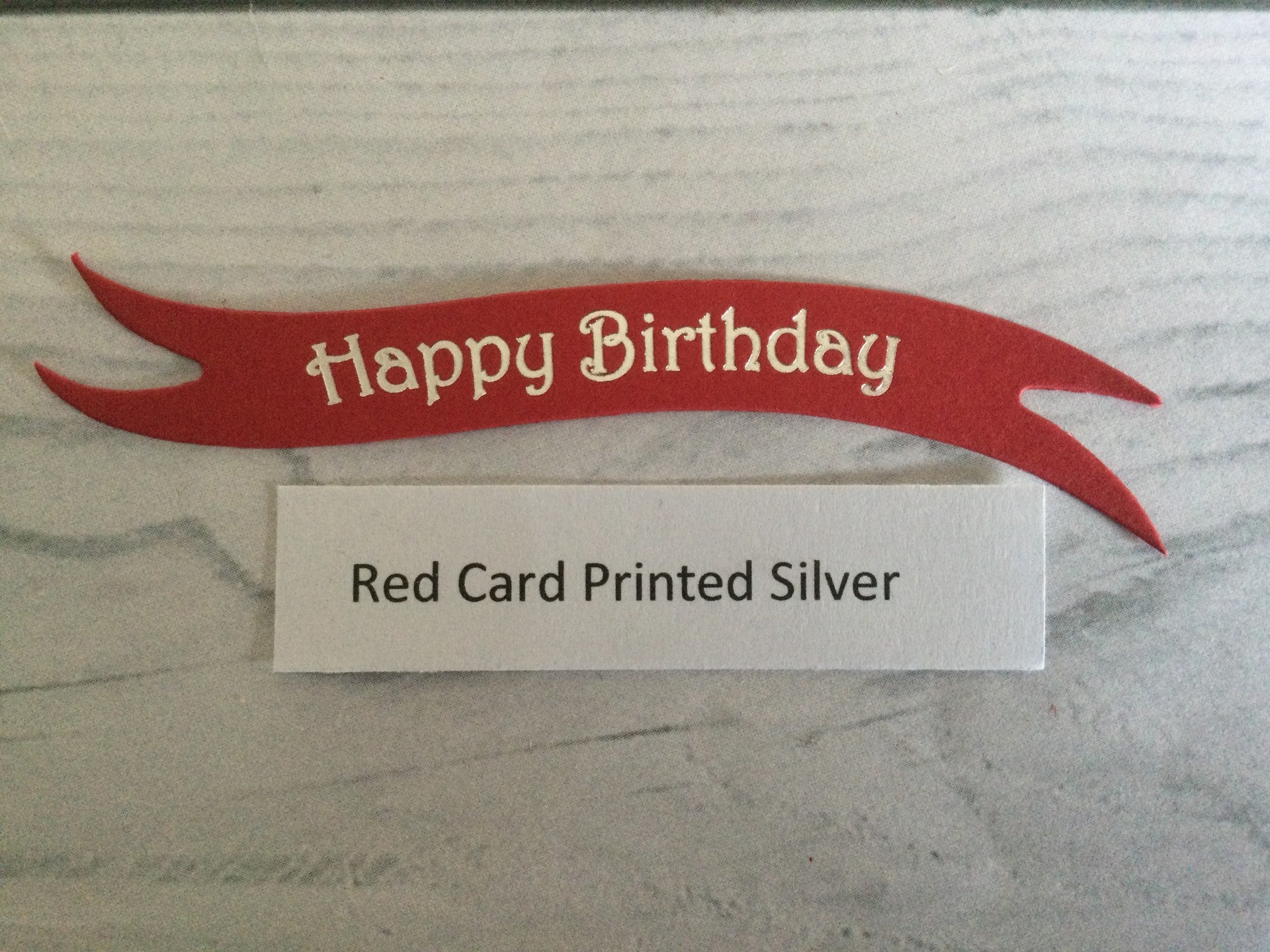 Banners - Happy Birthday Silver print on Red Card