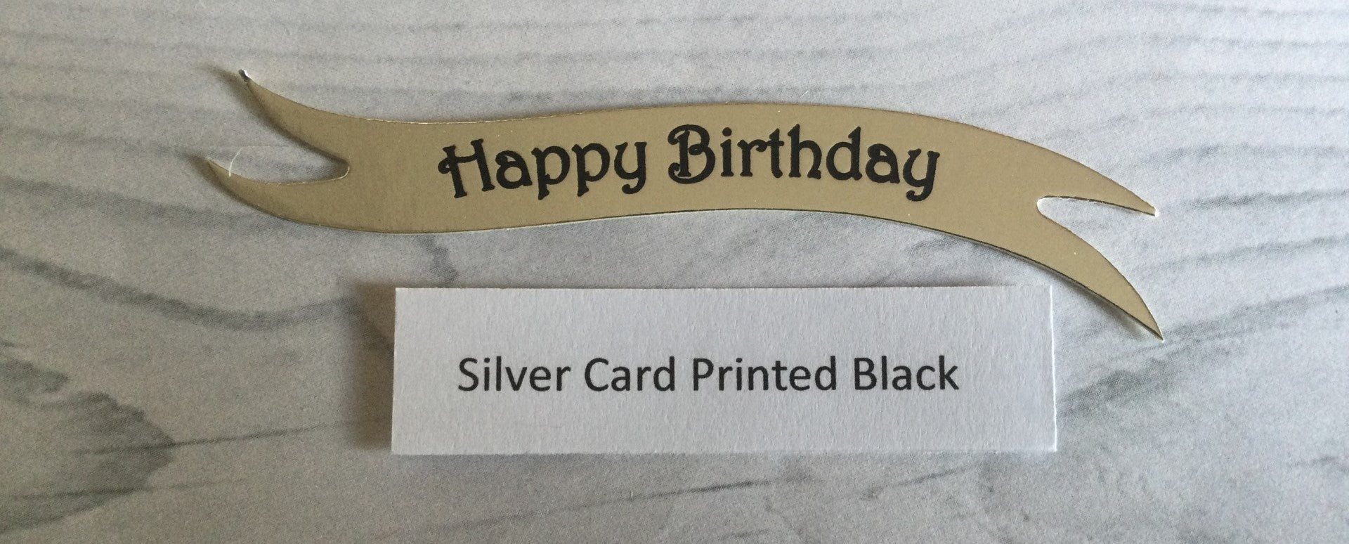 Banners - Happy Birthday Black print on Silver Card