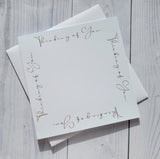 Printed card and envelopes, Pack of 5. 6" square hot foil printed "Thinking of You" in Gold