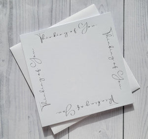 Card blanks and envelopes, 6" square hot foil printed "Thinking of You"