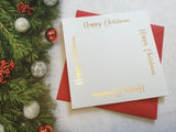 Card blanks and envelopes, 6" square, hot foil printed Happy Christmas