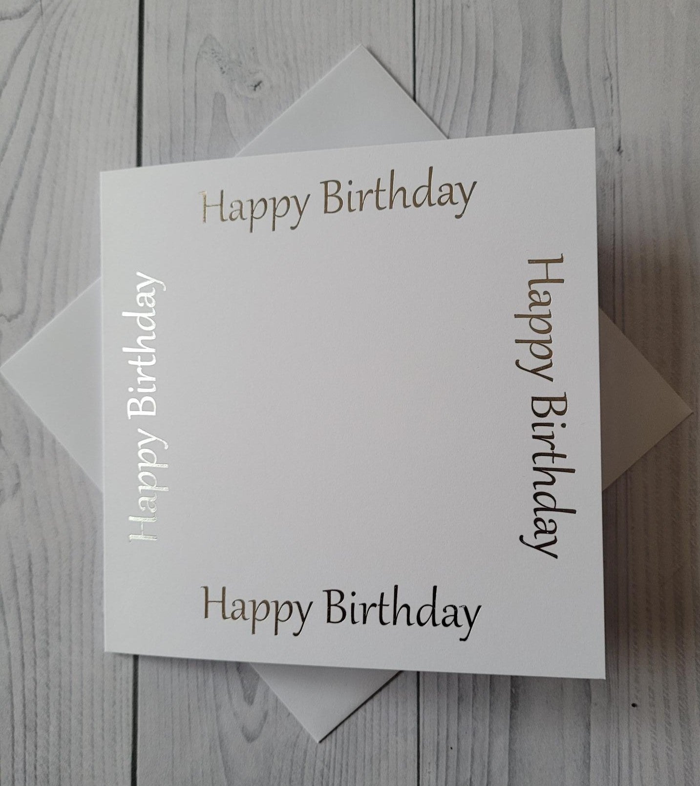 Card blanks and envelopes, 6" square, hot foil printed Happy Birthday